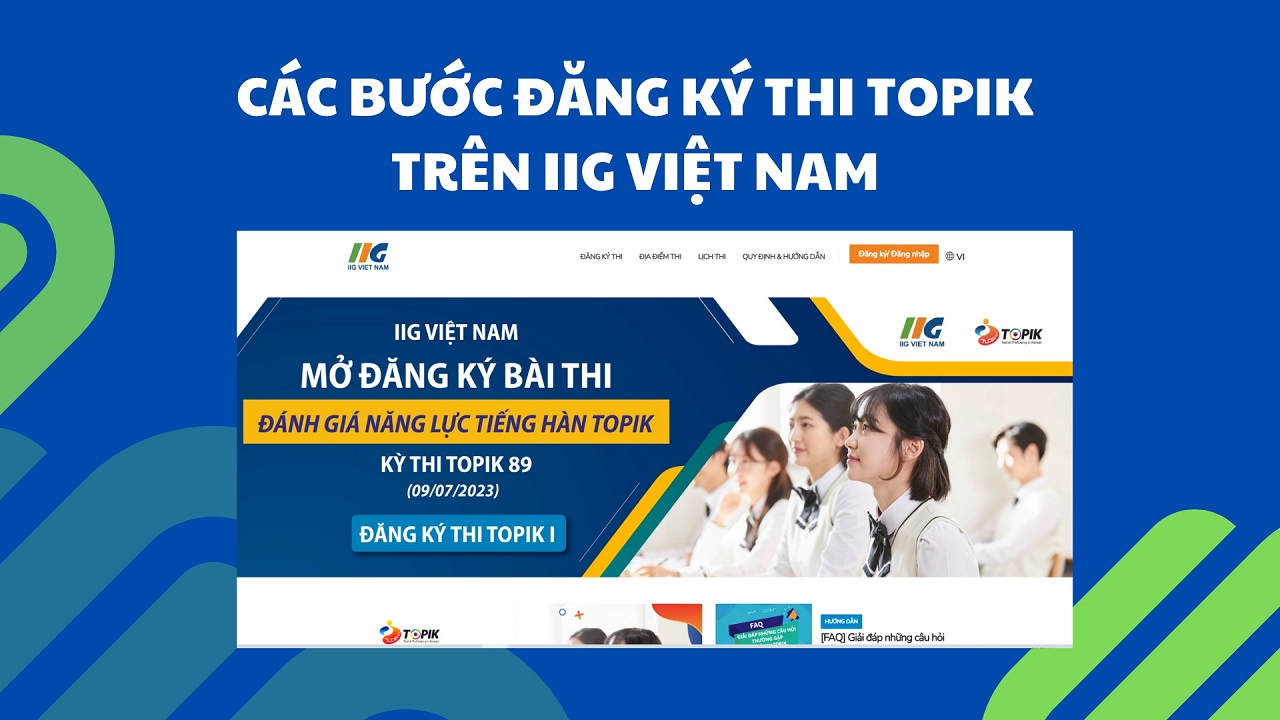 JPSC hướng dẫn bạn các bước đăng ký thi TOPIK trên IIG Việt Nam 