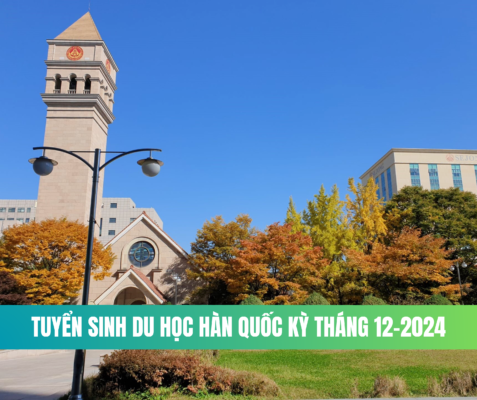 Tuyển sinh du học Hàn Quốc kỳ tháng 12-2025